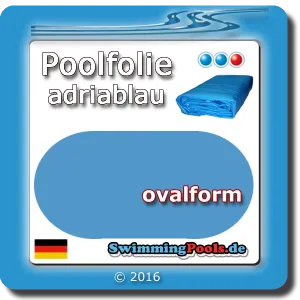 Folie für Ovalpool in der Farbe adriablau