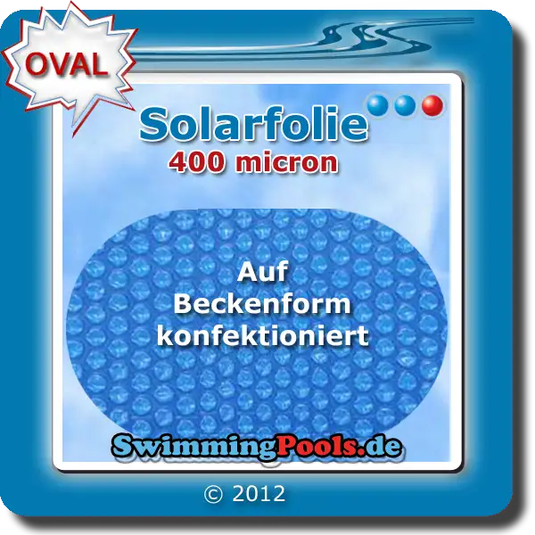 Solarfolie 400 my für Komplettset oval Zuschnitt Rechteckig