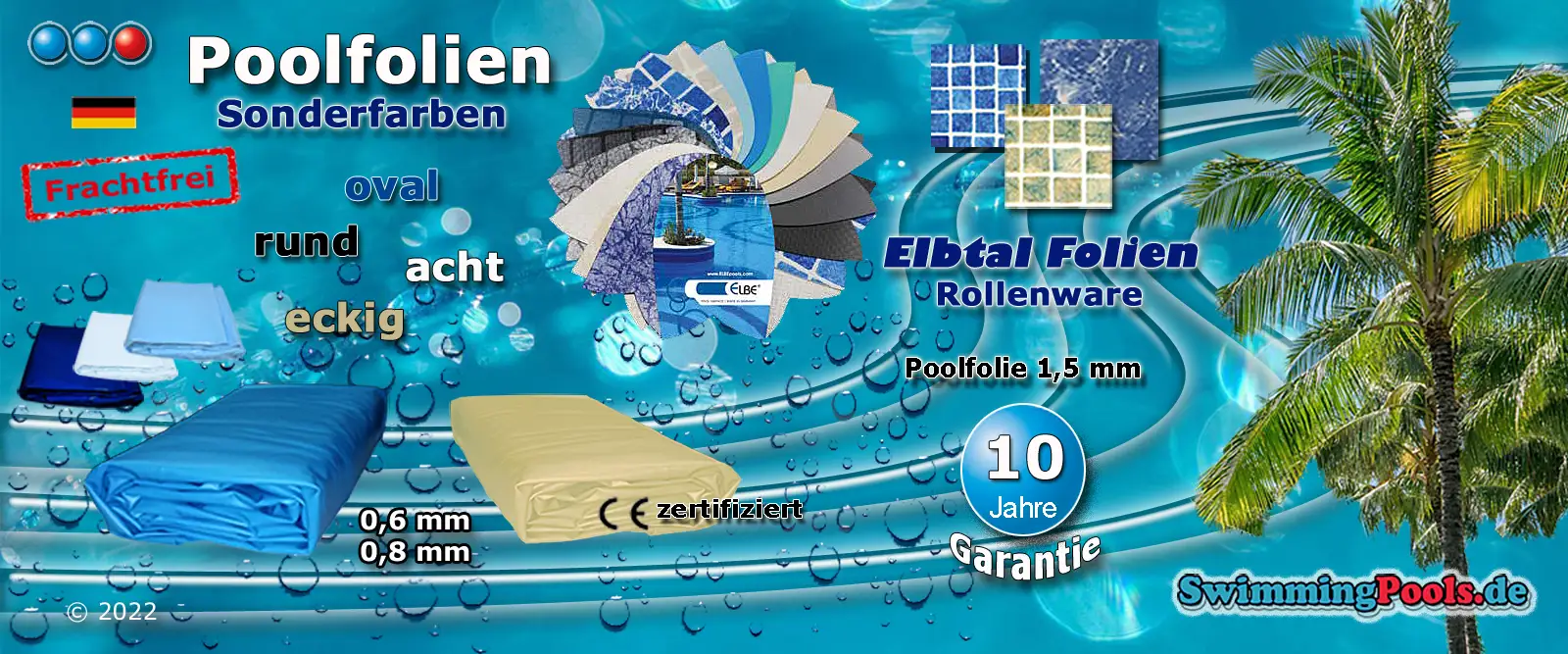 Poolfolien in allen Größen und Formen auch in vielen verschiedenen Farben