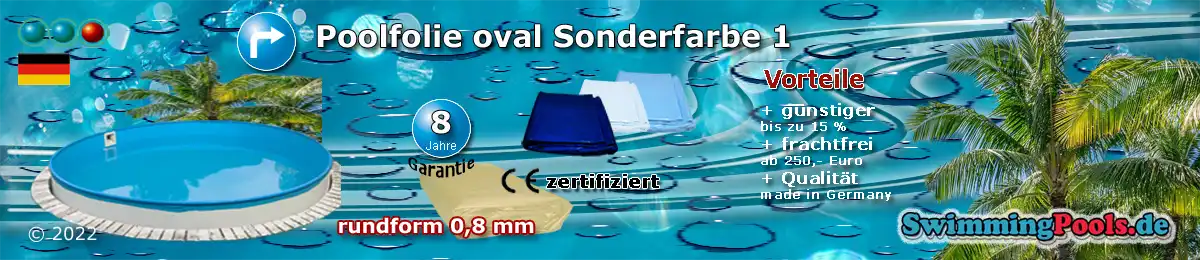 Schwimmbadfolie Sonderfarbe 1 rund wie Hellblau, Dunkelblau, Weiß, Grau oder Sand rund 0,8 mm Schnellauswahl - alle Grössen sind im Menü auswählbar