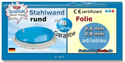 Stahlwand Einzelbecken rund können bis zur einer Höhe von 135 cm frei aufgestellt werden