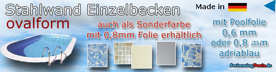 Stahlwandbecken oval Stahlwand Einzelbecken